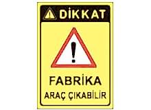 İş Güvenliği Levhaları